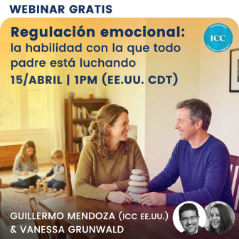 Webinar Gratis – Regulación Emocional: la habilidad con la que todo padre está luchando